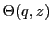 $ \Theta(q,z)$